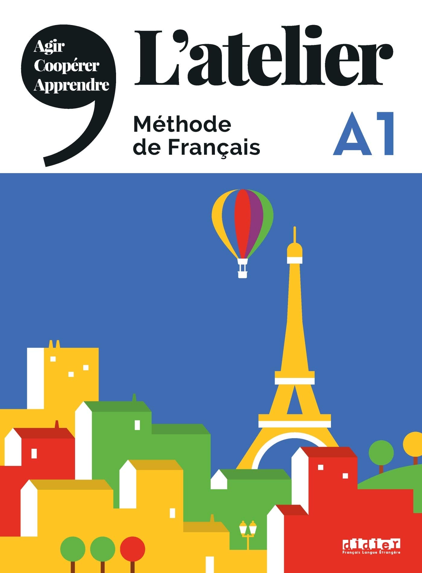 L'Atelier A1 - Kursbuch mit DVD-ROM und Code für das digitale Kursbuch Foreign Languages ​​& Dictionaries