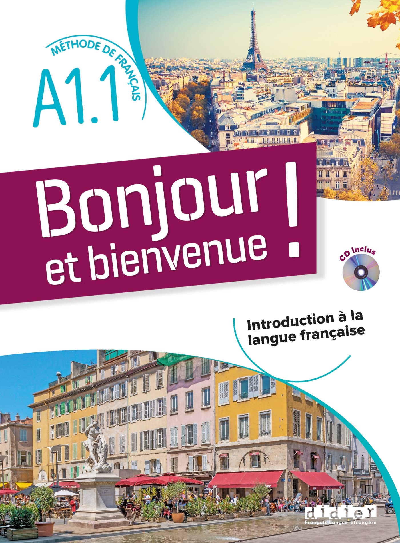 Bonjour et bienvenue ! - En Français A1.1 - Livre + CD book