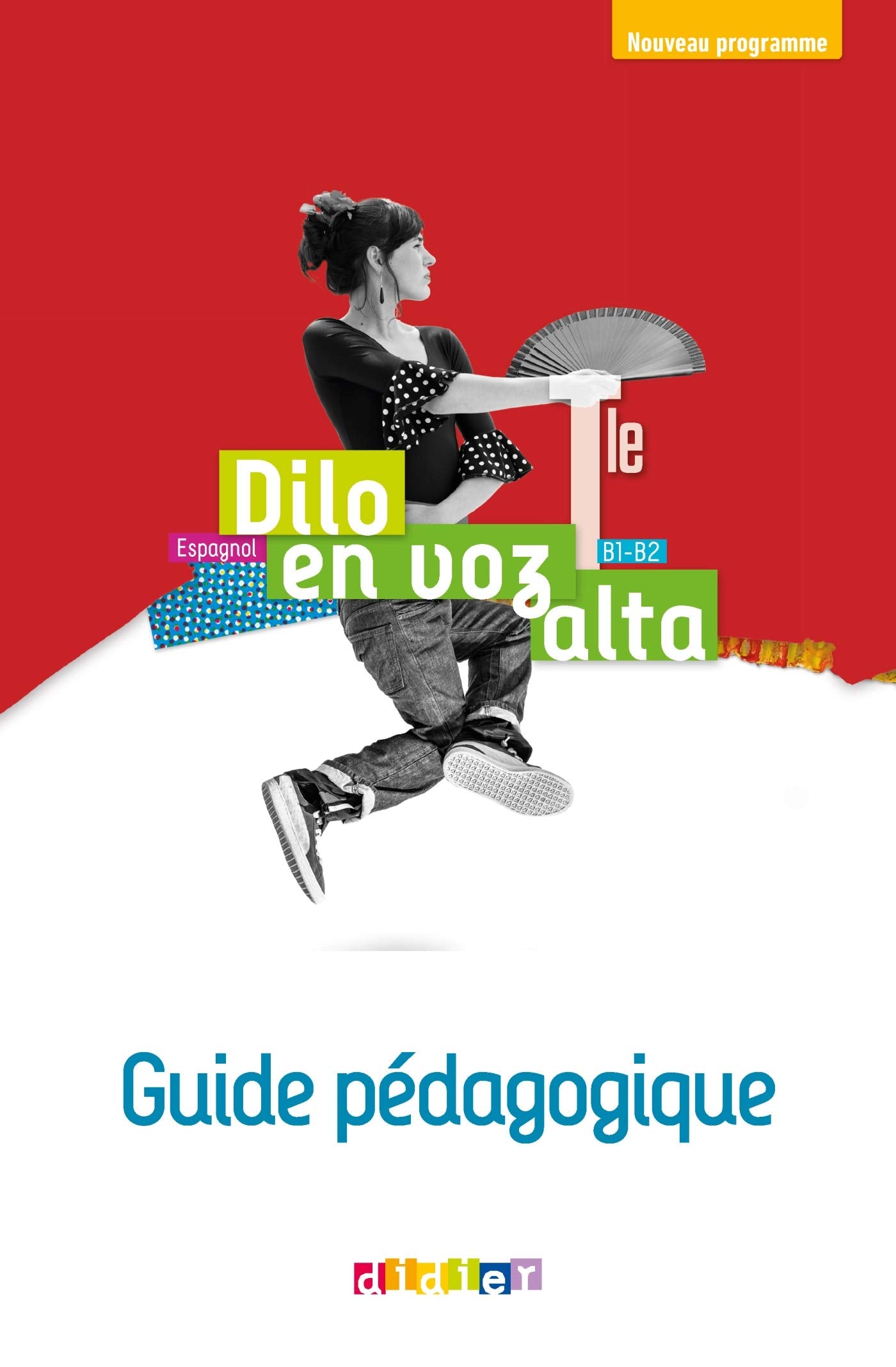 Dilo en voz alta Tle (éd.2020) - Guide pédagogique - Version papier book