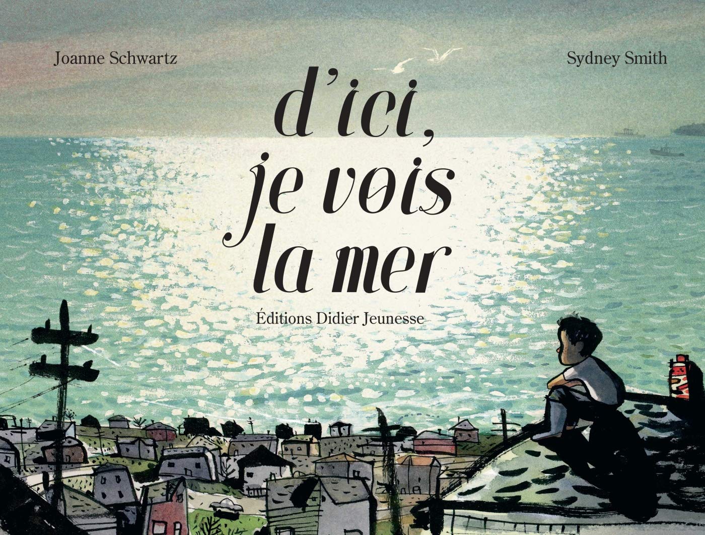 D'ici, je vois la mer book