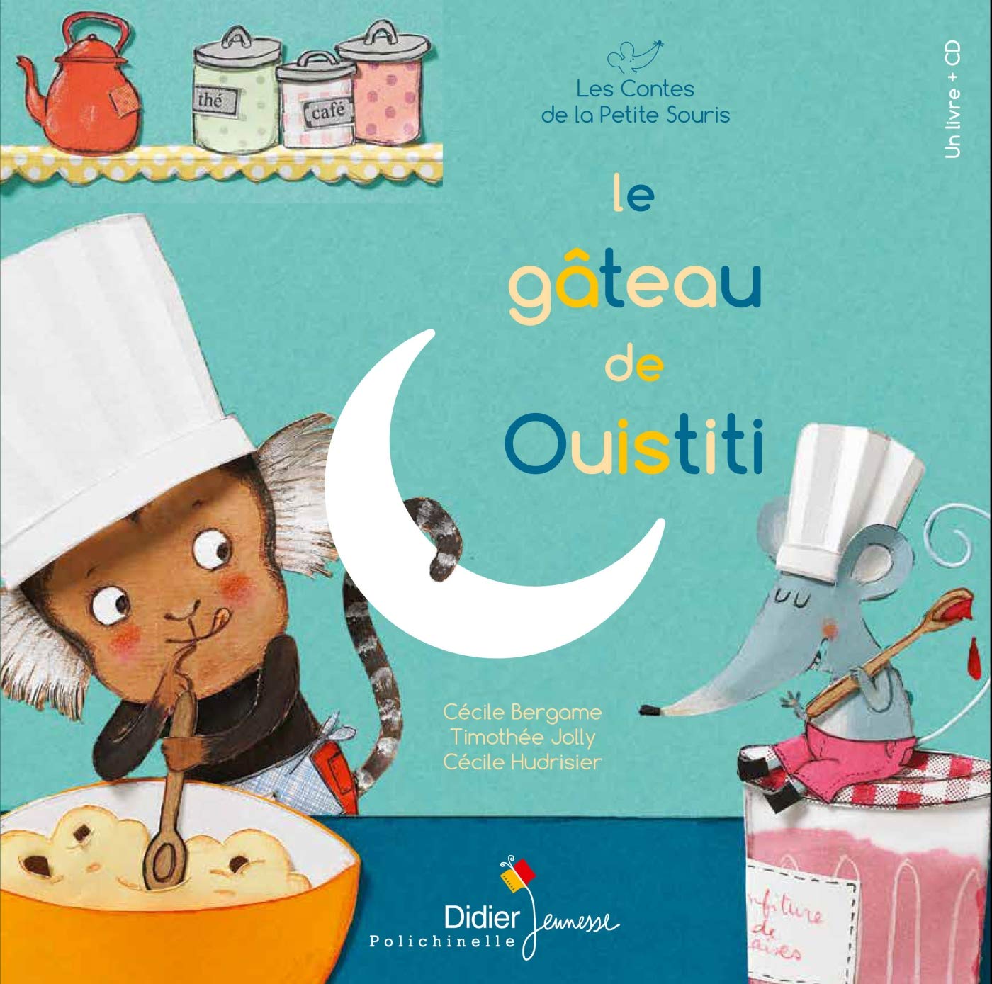 Le Gâteau de Ouistiti, livre-CD book