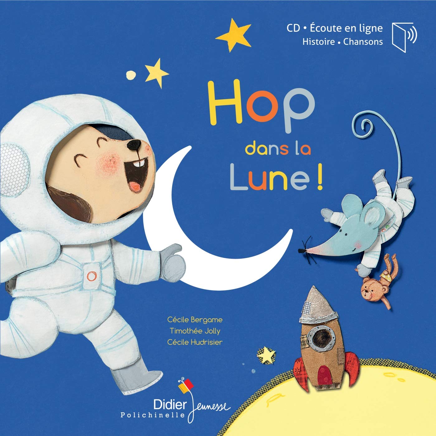 Hop, dans la Lune ! - livre-CD book