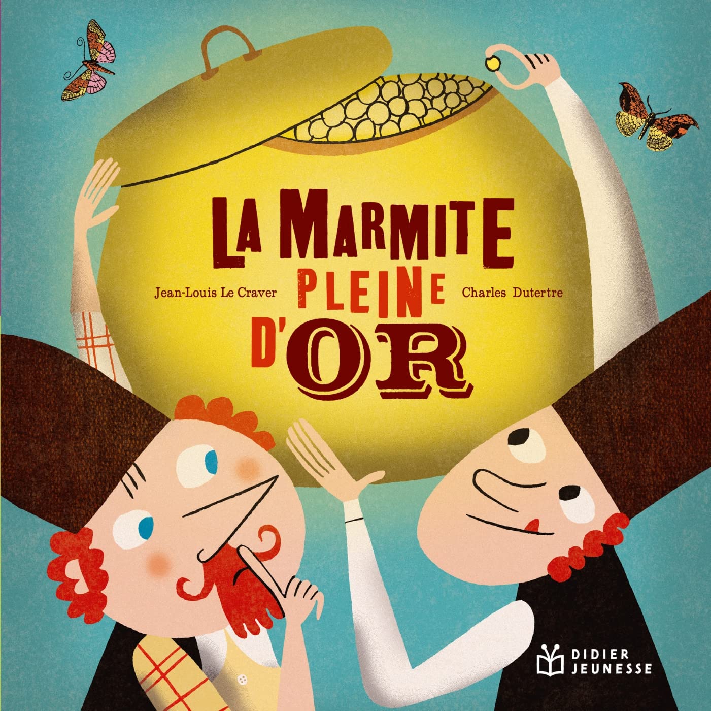 La marmite pleine d'or - poche book