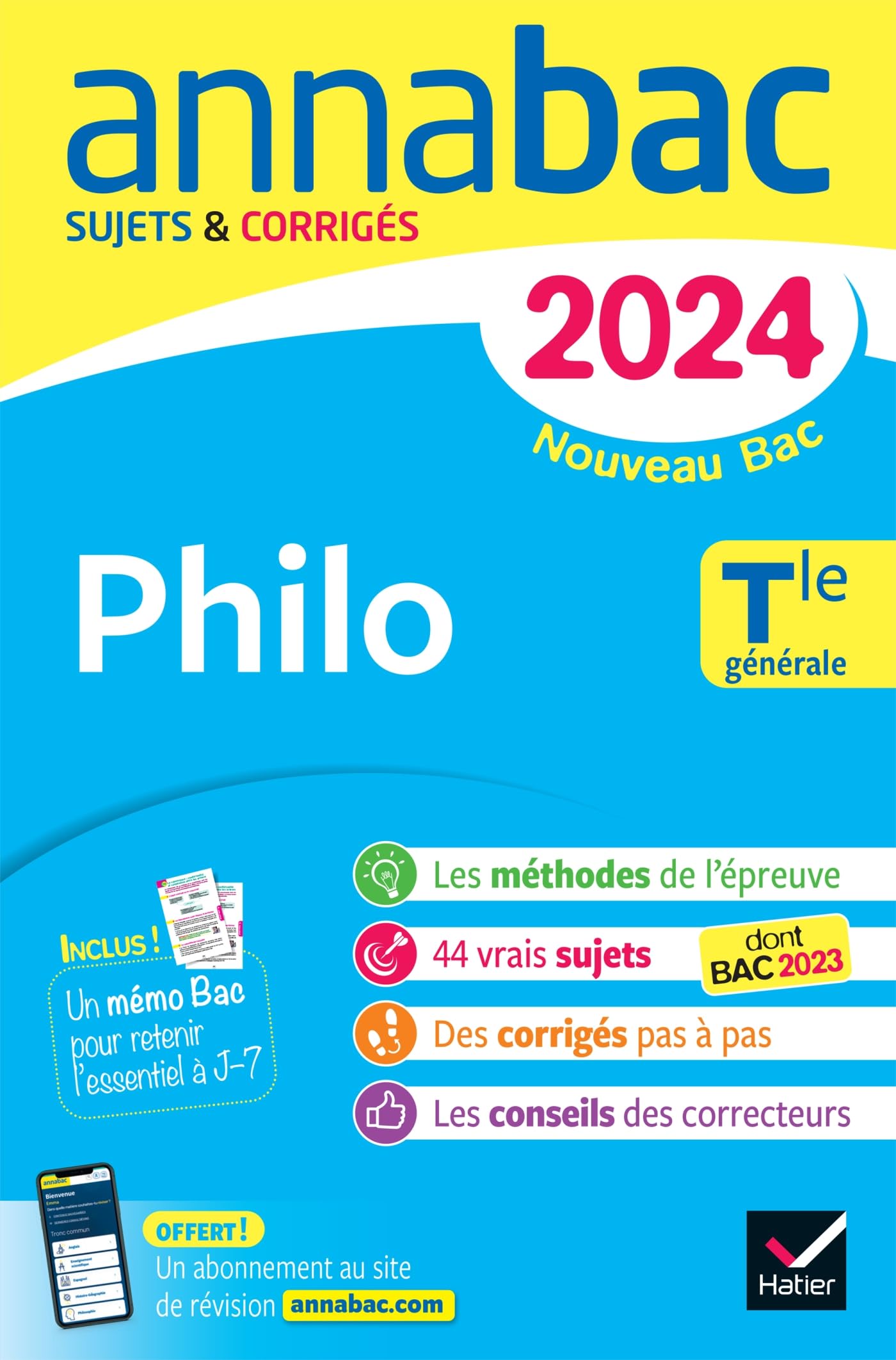 Annales du bac Annabac 2024 Philo Tle générale: sujets corrigés nouveau Bac book