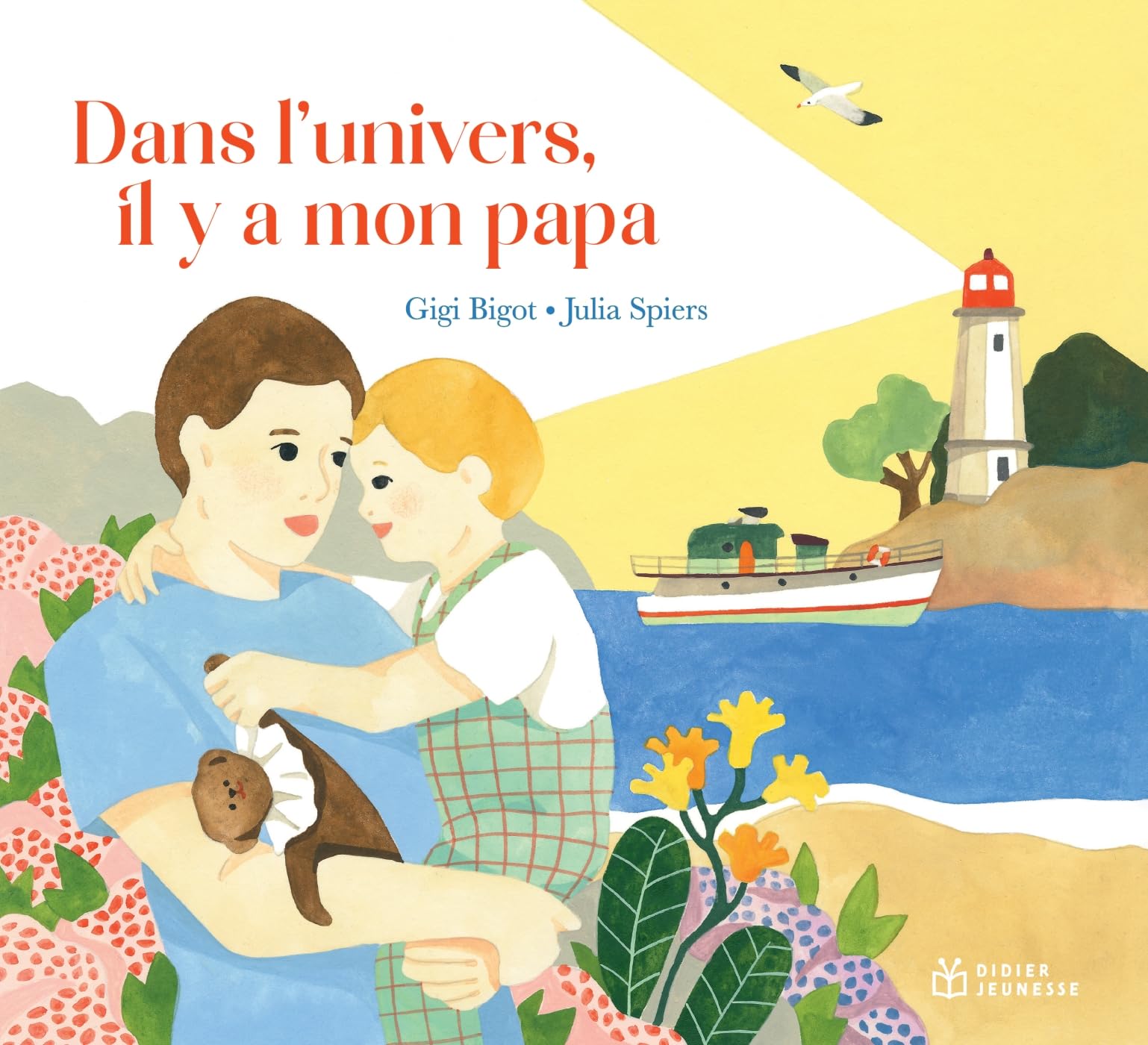 Dans l'univers, il y a mon papa book
