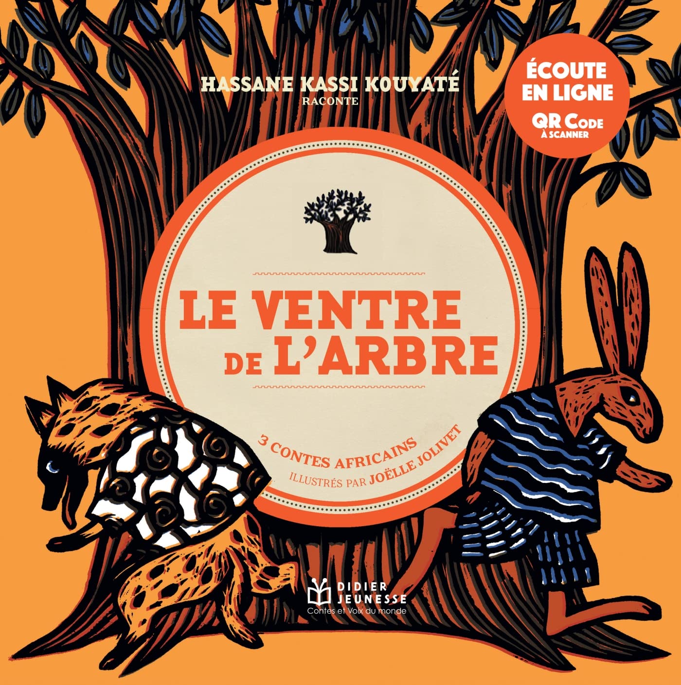 Le Ventre de l'arbre, 3 contes africains - écoute en ligne book