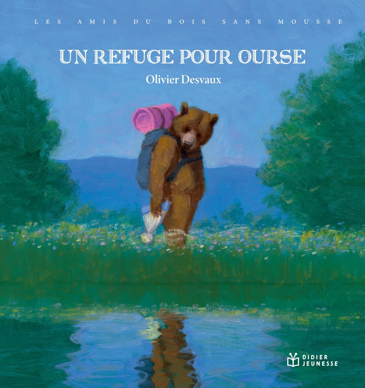 Les Amis du bois sans mousse - Un refuge pour Ourse book