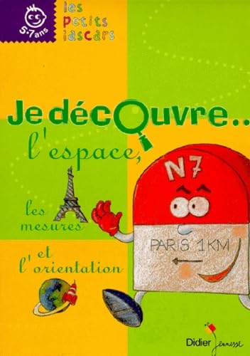 Je découvre l'espace, les mesures et l'orientation (cahier) book