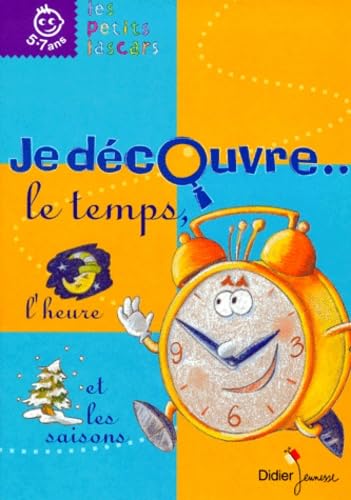 Je découvre le temps, l'heure et les saisons (cahier) book