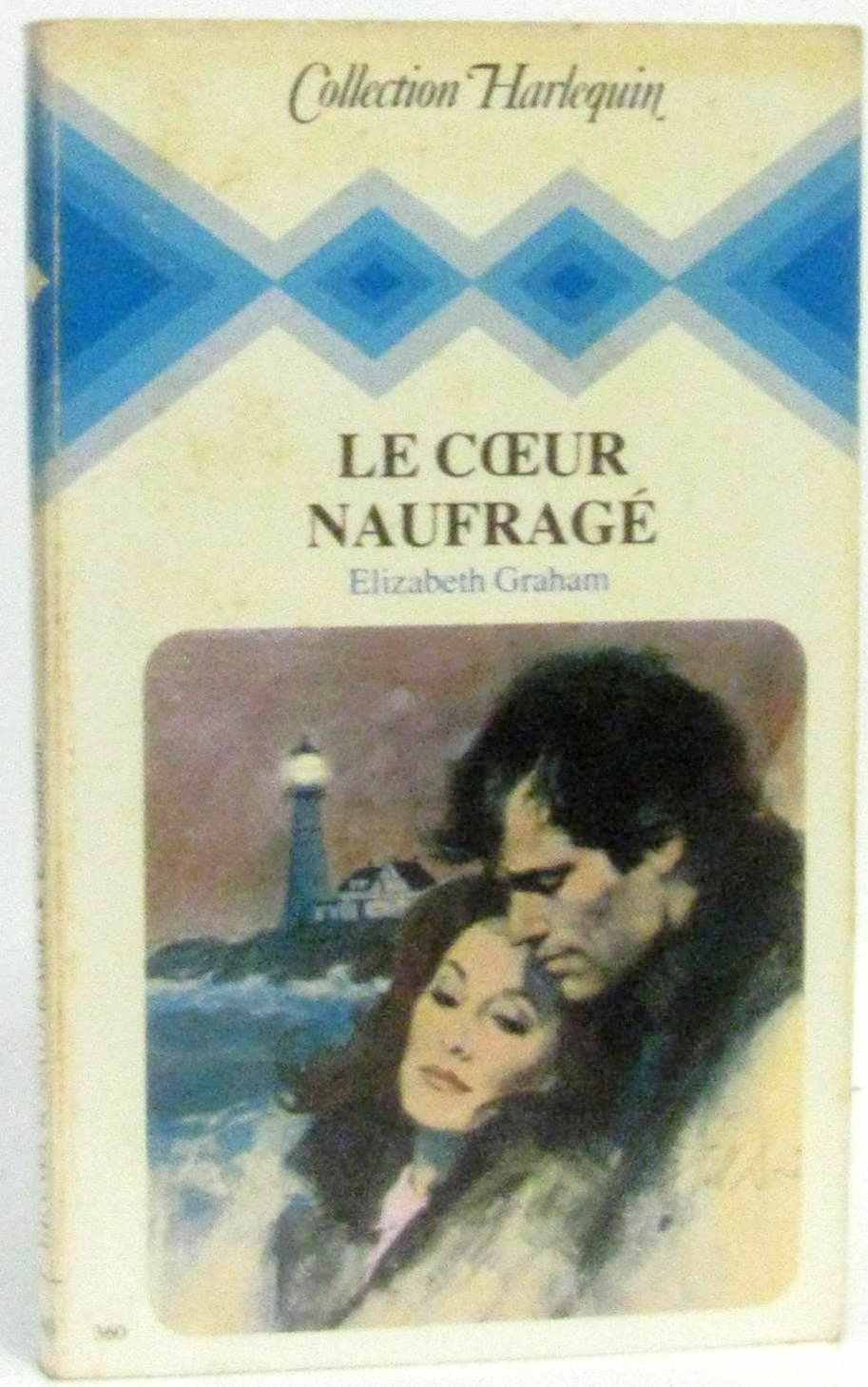 Le Coeur naufragé (Collection Harlequin) Books