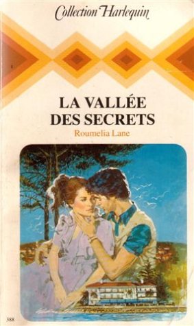 La vallée des secrets : Collection : Collection harlequin n° 388 Books