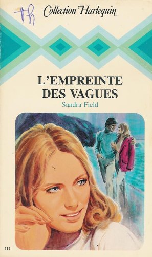 L'empreinte des vagues : collection : Collection harlequin n° 411 book