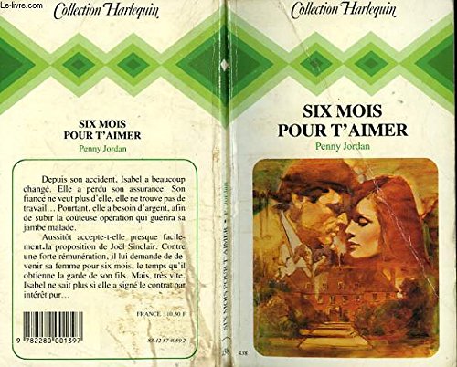 Six mois pour t'aimer (Collection Harlequin) Books