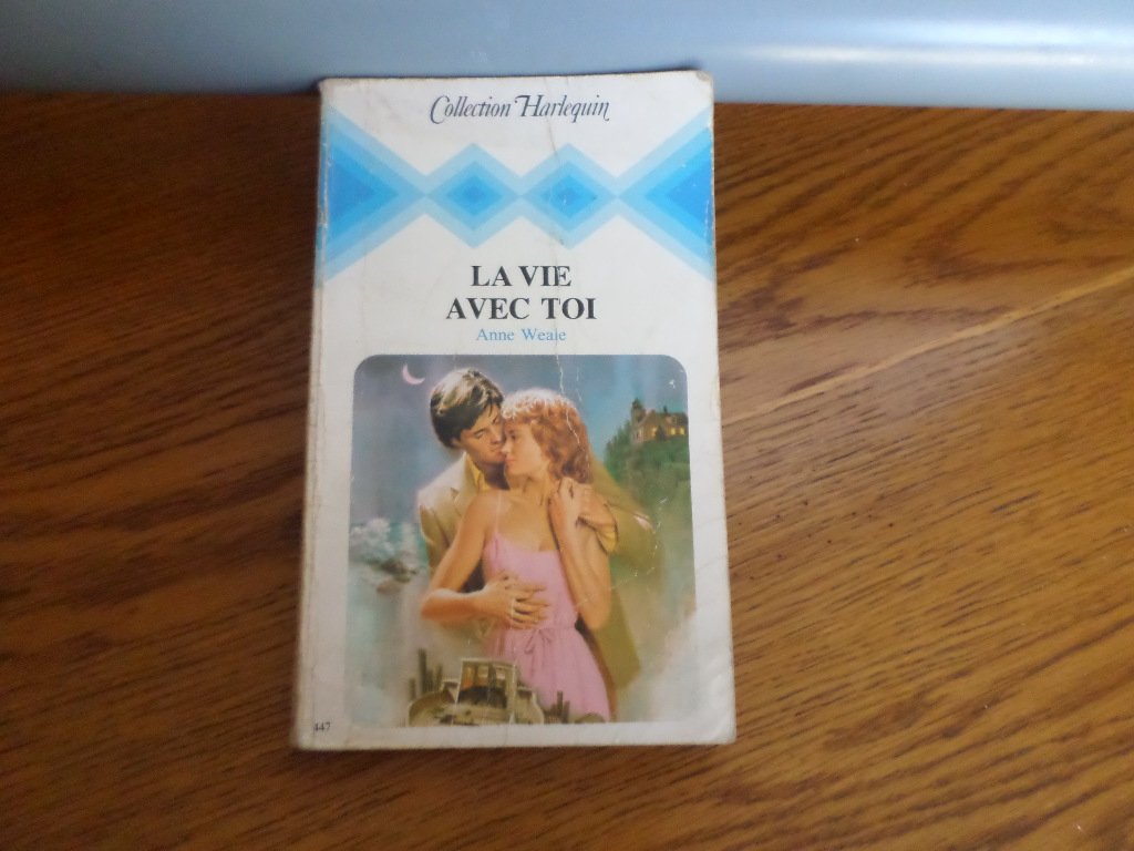 La Vie avec toi (Collection Harlequin) Books