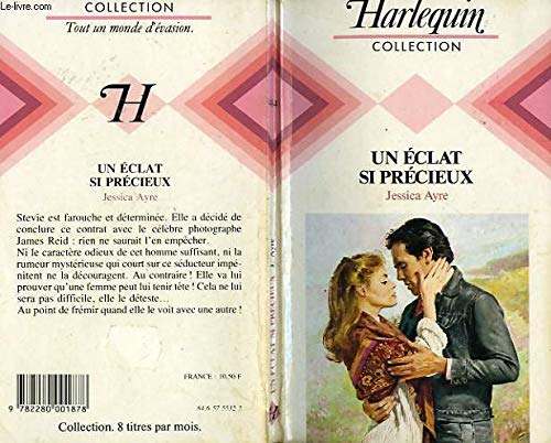 Un Éclat si précieux (Harlequin) by Ayre, Jessica Books