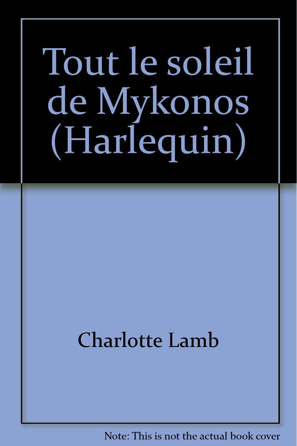 Tout le soleil de Mykonos (Harlequin) book