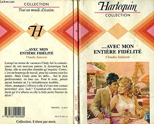 Avec mon entière fidélité (Harlequin) Books