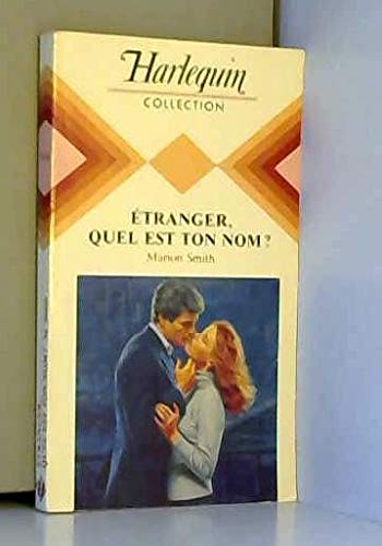 Étranger, quel est ton nom ? (Collection Harlequin) Books