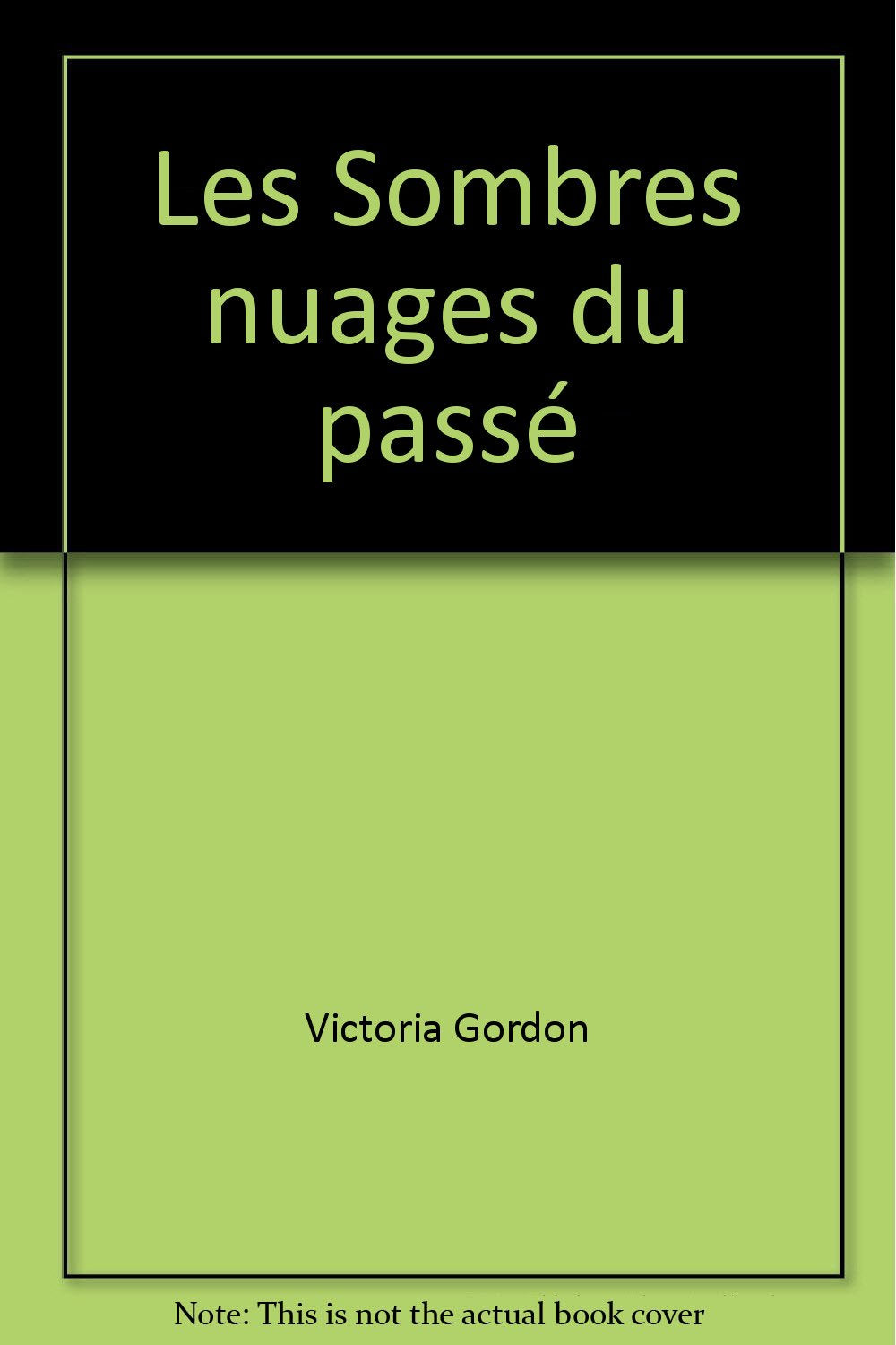 Les Sombres nuages du passé (Harlequin) book