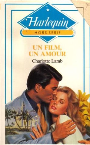 Un film, un amour : collection : Harlequin hors série n° HS book