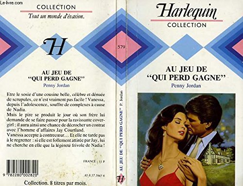 Au jeu de qui perd gagne (Harlequin) book