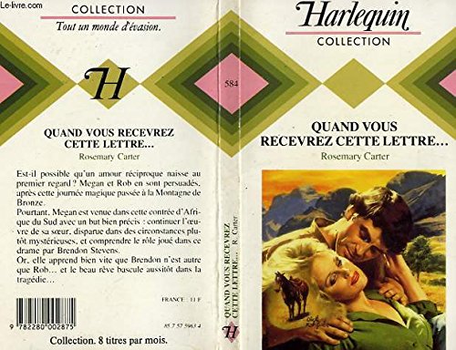 Quand vous recevrez cette lettre (Collection Harlequin) Books