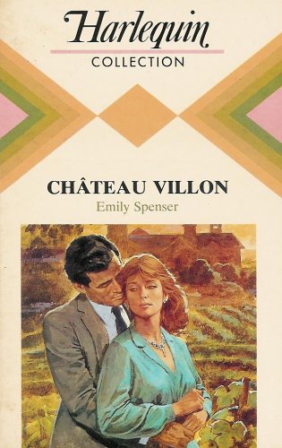 Château Villon : Collection : Harlequin collection n° 598 book