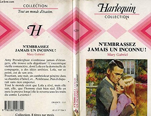N'EMBRASSEZ JAMAIS UN INCONNU - NEVER KISS A STRANGER Books