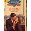 Tout au bout du Pacifique (Harlequin) book