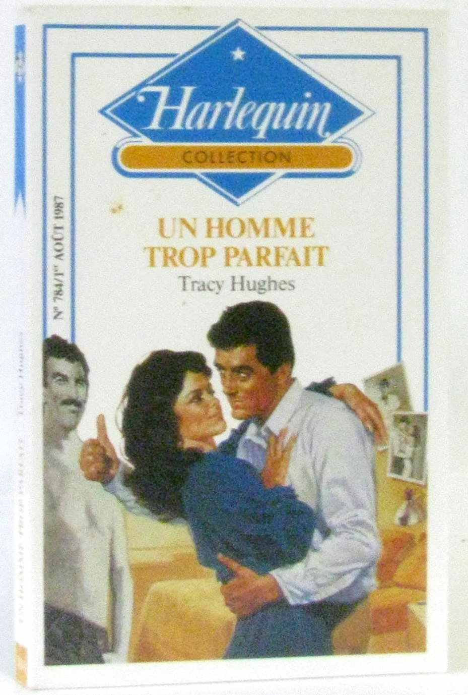 Un Homme trop parfait (Collection Harlequin) Books