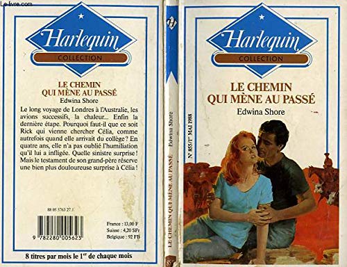 Le Chemin qui mène au passé (Collection Harlequin) book