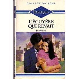 L'Ecuyère qui rêvait (Collection Azur) Books