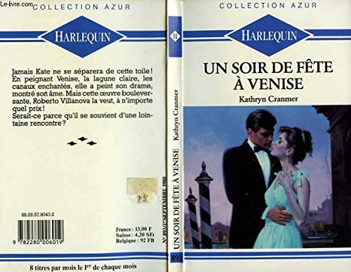 UN SOIR DE FETE A VENISE - LOVE'S SECOND CHANCE Books