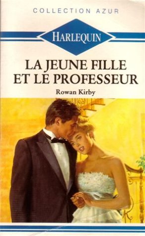 La Jeune Fille et le Professeur : Collection : Azur Books