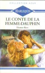 Le Conte de la femme-dauphin (Collection Azur) book