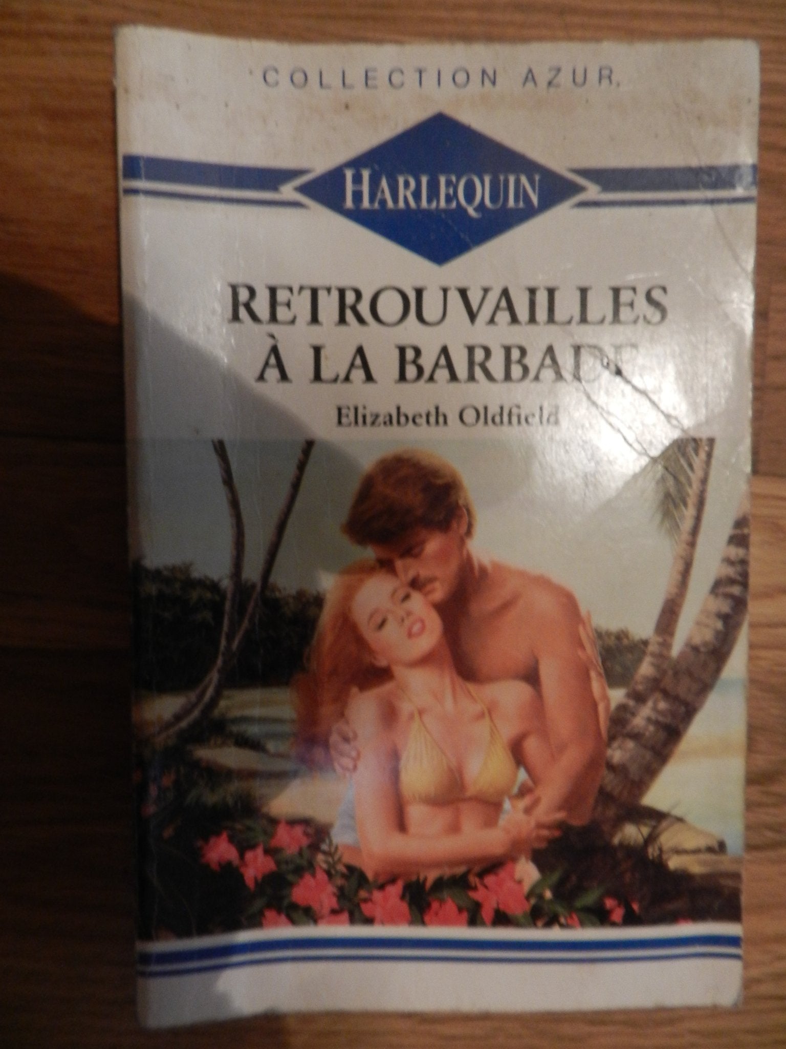 Retrouvailles à La Barbade (Collection Azur) book