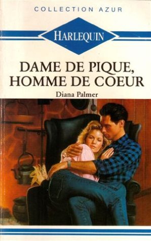 Dame de pique, homme de c ur : Collection : Collection azur n° 1130 book