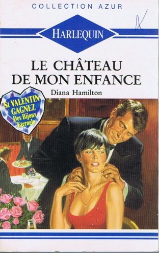 Le château de mon enfance : Collection Harlequin azur n°1220 Books