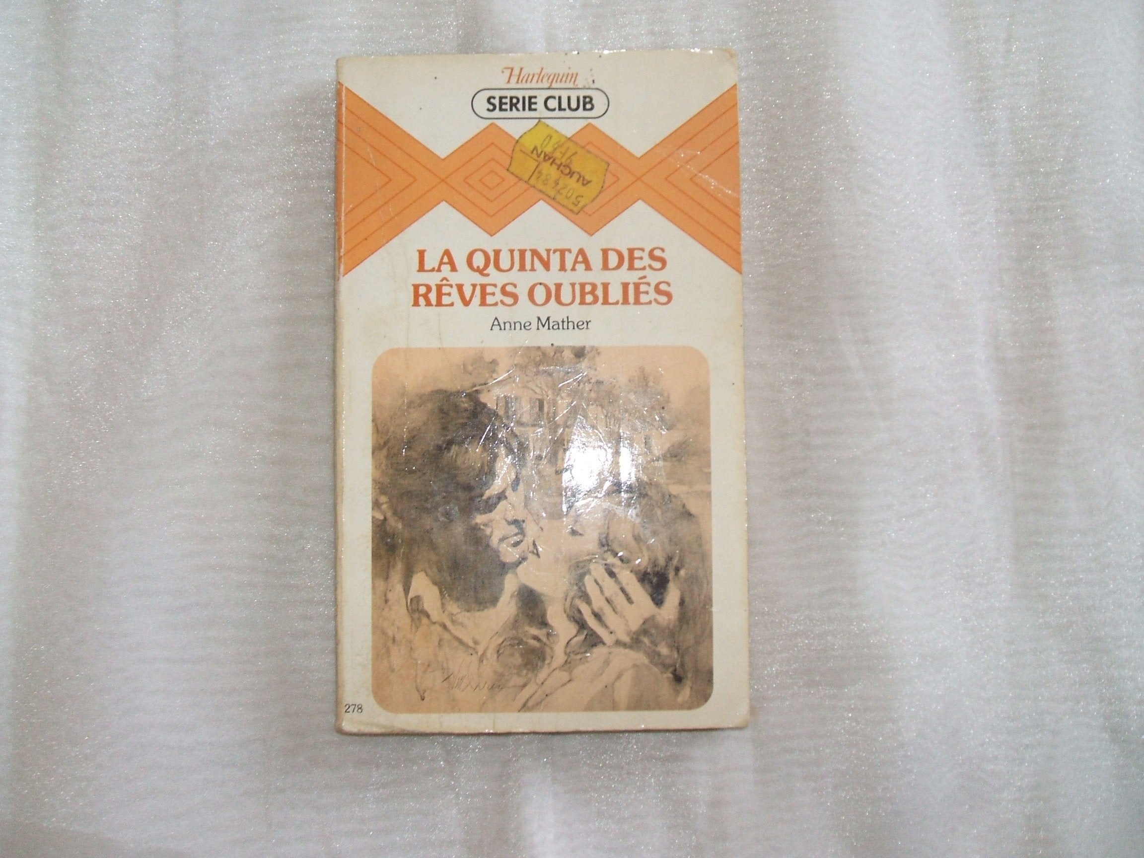 La quinta des rêves oubliés : Collection : Série club n° 278 Books