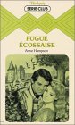 Fugue écossaise : Collection : Harlequin série club n° 283 Books