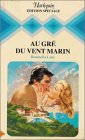 Au gré du vent marin : Collection : Harlequin édition spéciale n° ES15 Books