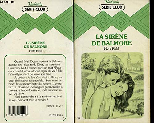 La sirène de Balmore : Harlequin série club, n° 324 book