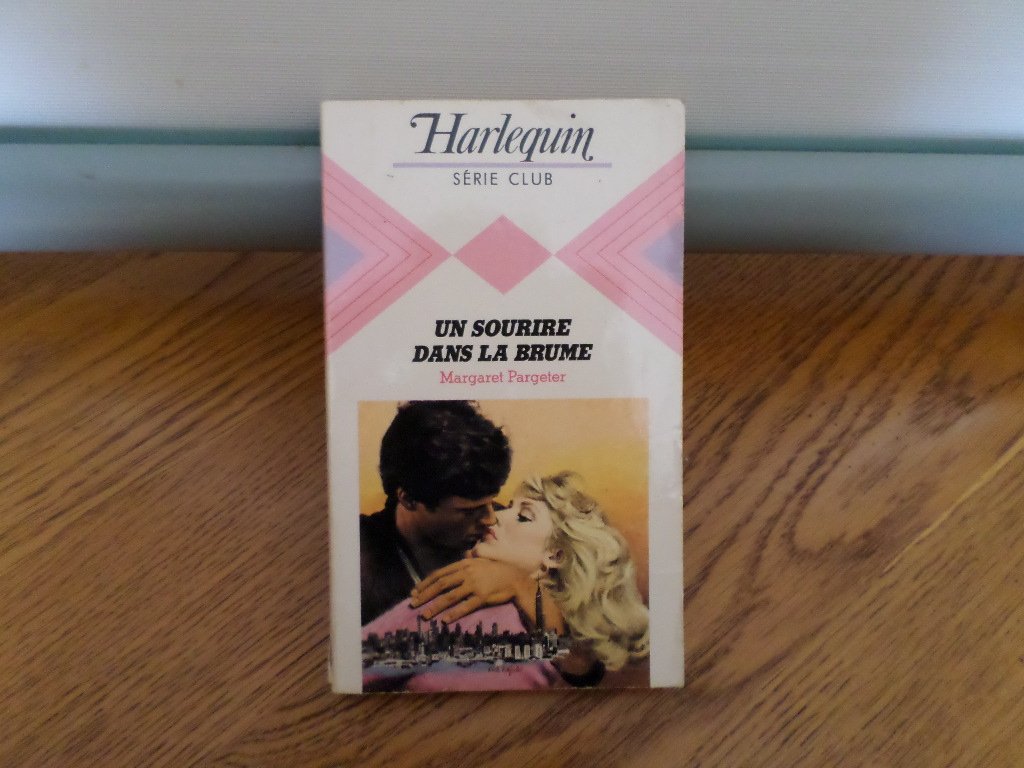 Un sourire dans la brume : Collection : Harlequin série club n° 361 Books
