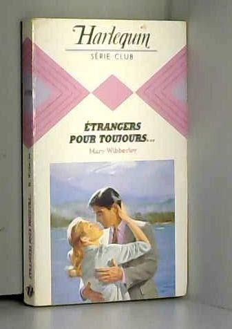 Étrangers pour toujours (Harlequin) book