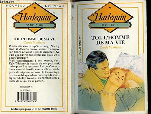 Toi, l'homme de ma vie Books