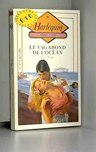 Le Vagabond de l'océan (Le Club Harlequin) book