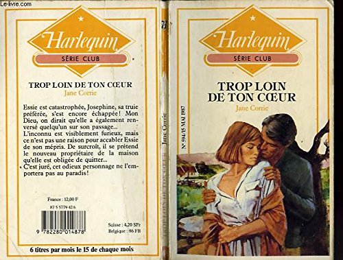 Trop loin de ton coeur (Harlequin) Books