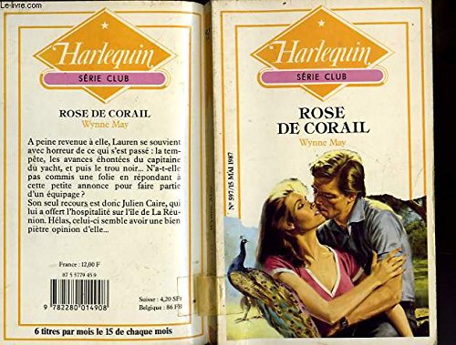 ROSE DE CORAIL - PEAK OF THE FURNACE Books
