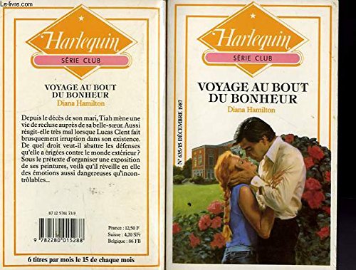 Voyage au bout du bonheur (Harlequin) book