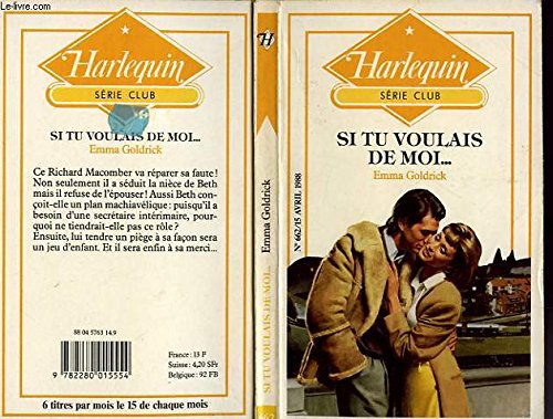 Si tu voulais de moi (Harlequin) book
